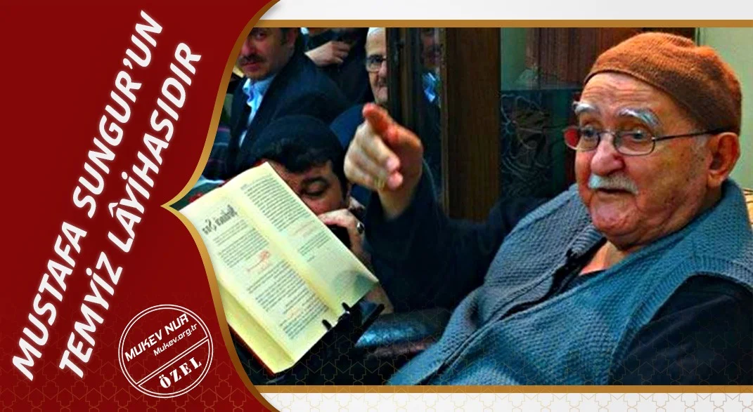 Mustafa Sungur’un Temyiz Lâyihasıdır